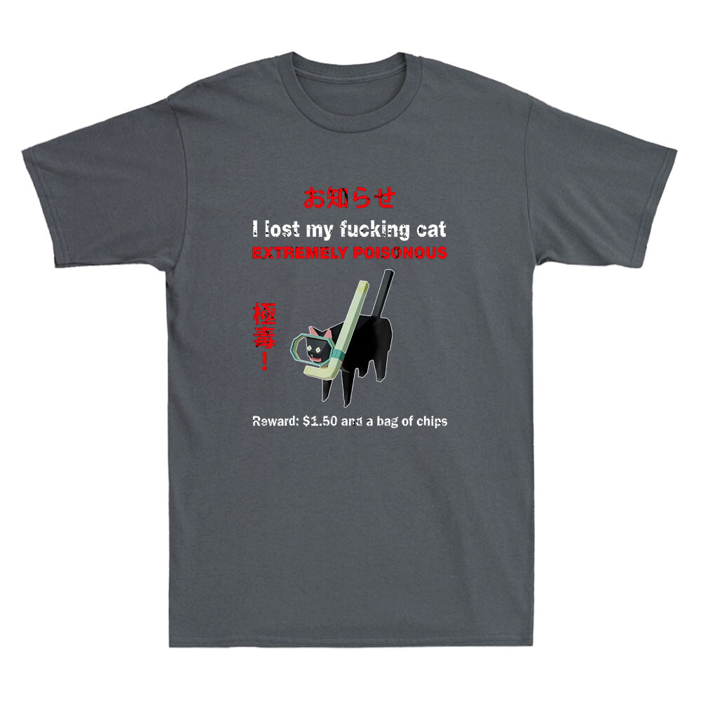 I Lost My Fvcking Cat Extremel – Street Fashion Quotes Bewertung und Preis
