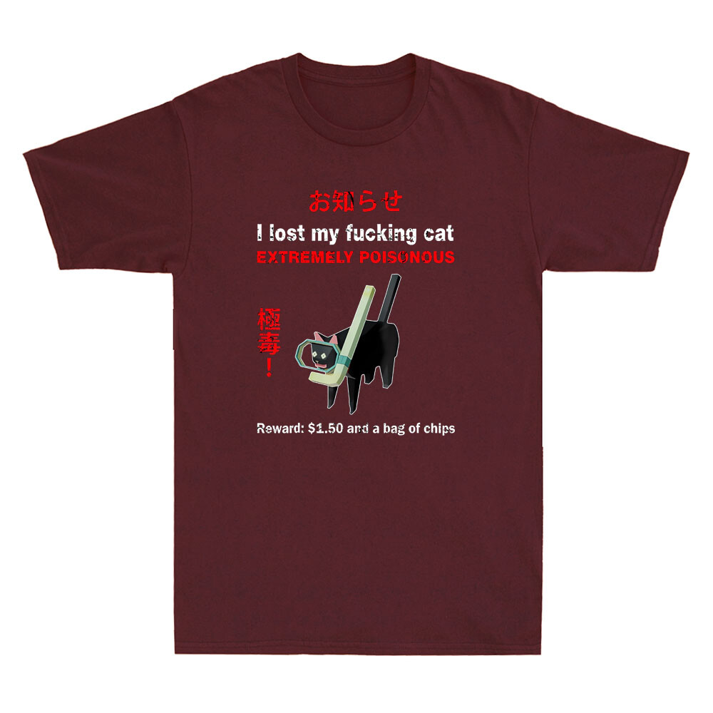 I Lost My Fvcking Cat Extremel – Street Fashion Quotes Bewertung und Preis