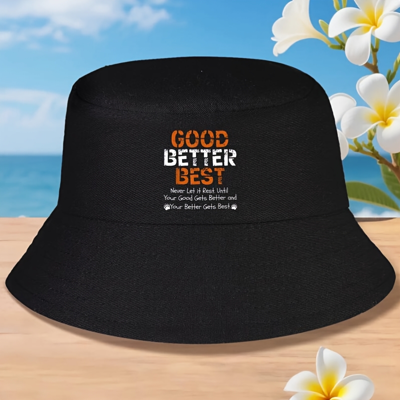 Unisex Good Better Best Never  – Street Fashion Quotes Bewertung und Preis